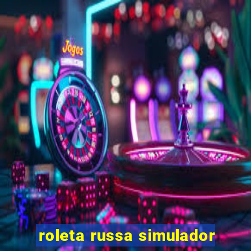 roleta russa simulador